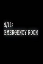Watch 9/11 Emergency Room Movie25