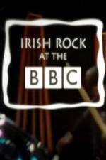 Watch Irish Rock at the BBC Movie25