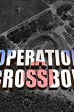 Watch Operation Crossbow Movie25