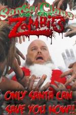 Watch Santa Claus Versus the Zombies Movie25