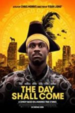 Watch The Day Shall Come Movie25
