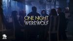 Watch One Night Ultimate Werewolf (TV Special 2020) Movie25