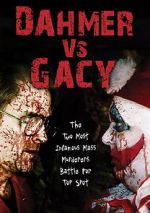 Watch Dahmer vs. Gacy Movie25