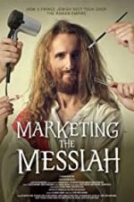 Watch Marketing the Messiah Movie25