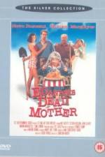 Watch Ed and His Dead Mother Movie25