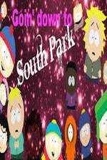 Watch Goin' Down to South Park Movie25