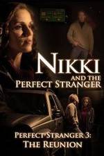 Watch Nikki and the Perfect Stranger Movie25