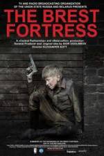 Watch Brest Fortress (Brestskaya krepost) Movie25