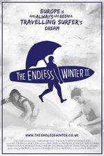 Watch The Endless Winter II: Surfing Europe Movie25