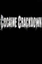 Watch National Geographic Cocaine Crackdown Movie25