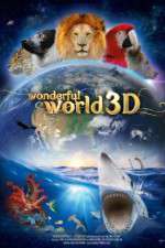 Watch Wonderful World 3D Movie25