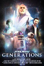 Watch Star Wars: Generations Movie25