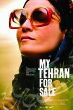 Watch My Tehran for Sale Movie25