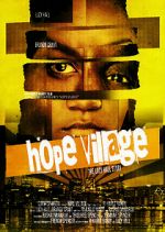 Watch Hope Village Movie25