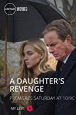Watch A Daughter\'s Revenge Movie25