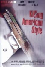 Watch Killing American Style Movie25