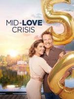 Watch Mid-Love Crisis Movie25