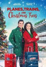 Watch Planes, Trains, and Christmas Trees Movie25