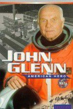 Watch John Glenn: American Hero Movie25