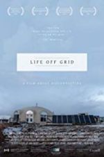 Watch Life off grid Movie25