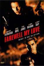 Watch Farewell, My Love Movie25