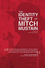 Watch The Identity Theft of Mitch Mustain Movie25