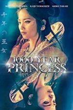 Watch 1000 Year Princess Movie25