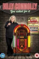 Watch Billy Connolly You Asked For It Movie25