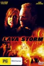 Watch Lava Storm Movie25