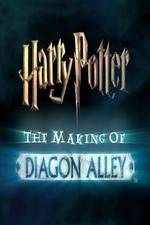 Watch Harry Potter: The Making of Diagon Alley Movie25