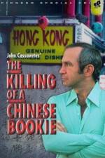 Watch The Killing of a Chinese Bookie Movie25