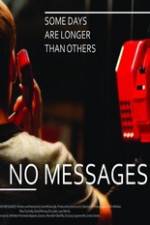 Watch No Messages Movie25