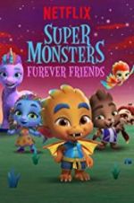 Watch Super Monsters Furever Friends Movie25