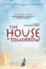 Watch The House of Tomorrow Movie25