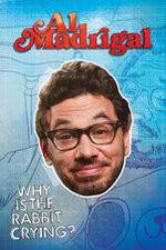 Watch Al Madrigal: Why Is the Rabbit Crying? Movie25