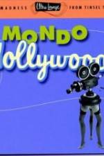Watch Mondo Hollywood Movie25