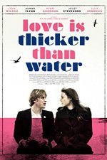 Watch Love Is Thicker Than Water Movie25
