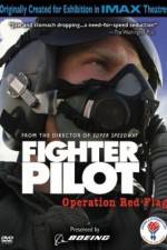 Watch Fighter Pilot Operation Red Flag Movie25