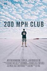 Watch 200 MPH Club Movie25