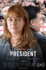 Watch Stand by Your President Movie25