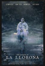 Watch The Legend of La Llorona Movie25