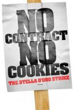 Watch No Contract No Cookies The Stella D'Oro Strike Movie25