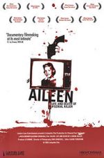 Watch Aileen: Life and Death of a Serial Killer Movie25
