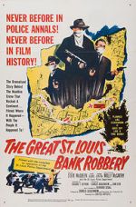 Watch The St. Louis Bank Robbery Movie25