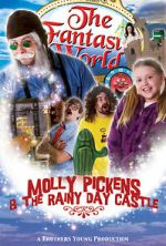 Watch Molly Pickens and the Rainy Day Castle Movie25