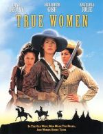 Watch True Women Movie25