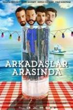 Watch Arkadaslar Arasinda Movie25