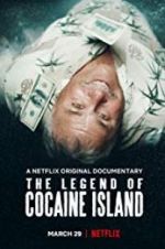 Watch The Legend of Cocaine Island Movie25