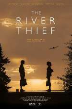 Watch The River Thief Movie25