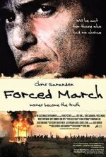 Watch Forced March Movie25